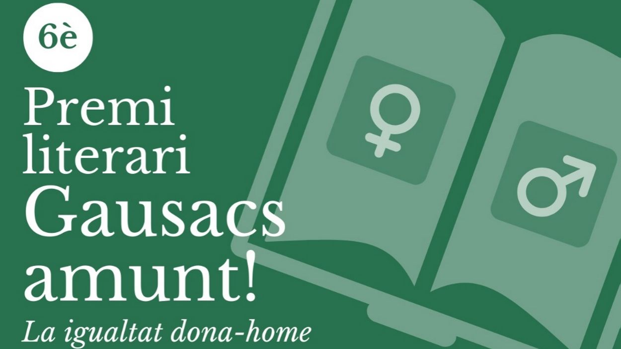 El 6è Premi Literari Gausacs Amunt se centra enguany en la igualtat entre dones i homes