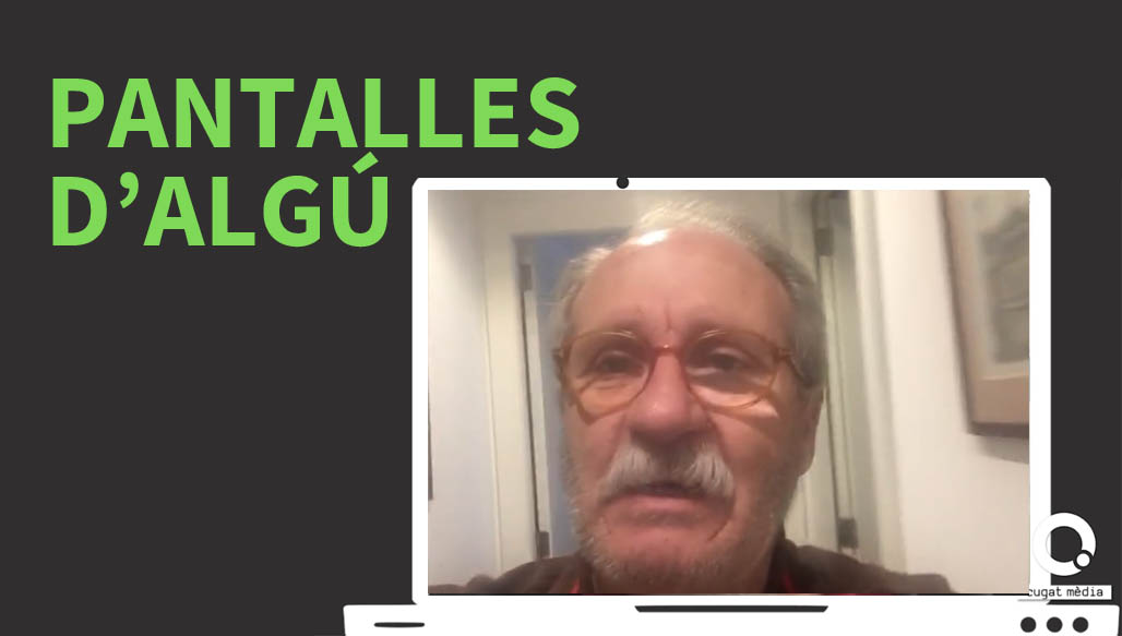 El 'Pantalles d'algú' apropa com ha estat el confinament d'una persona jubilada