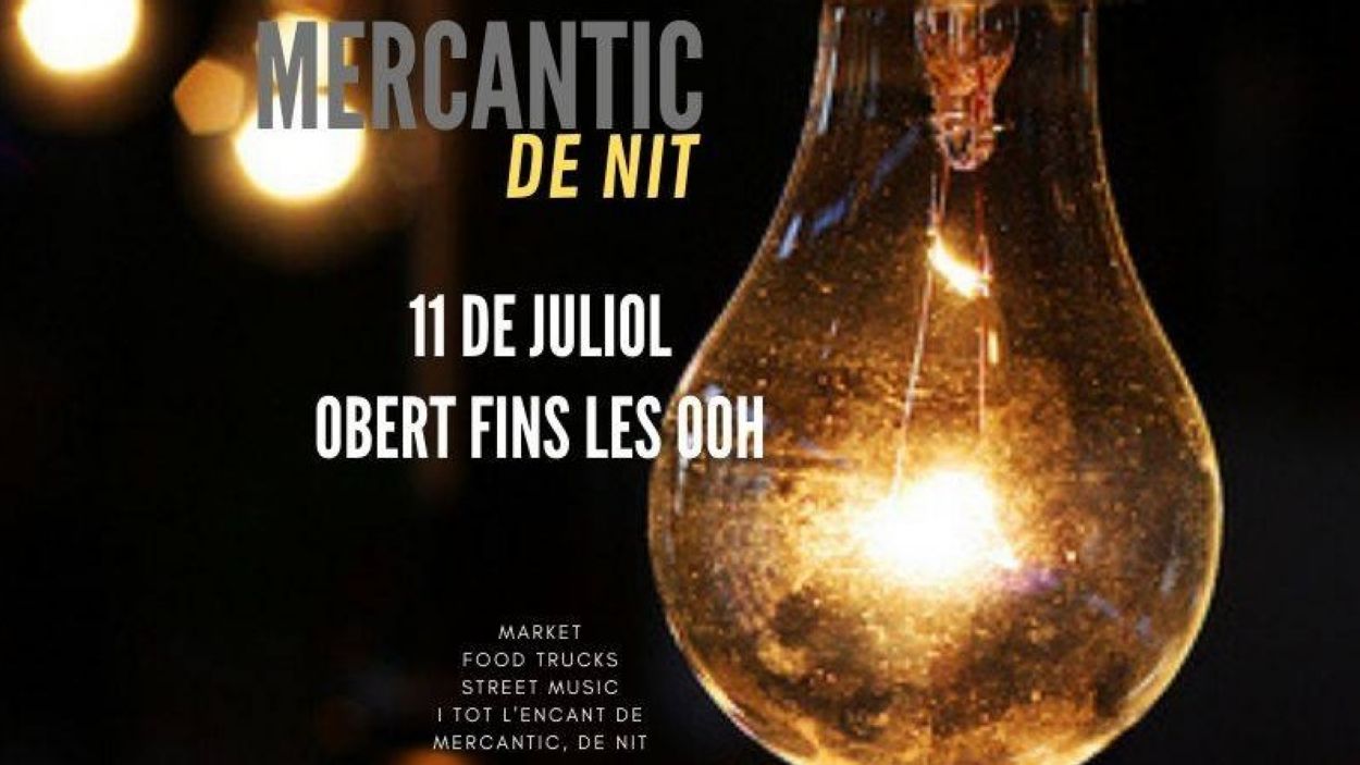 Tornen els 'Mercantic de nit'