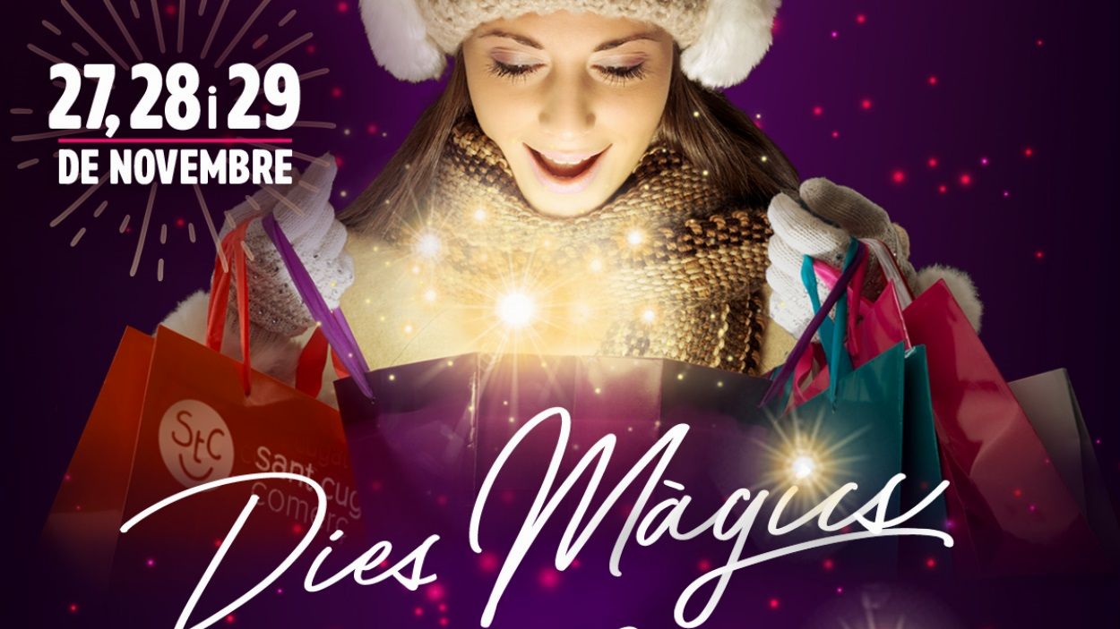 Tornen els 'Dies Màgics', el 'Black Friday' catalanitzat de Sant Cugat Comerç