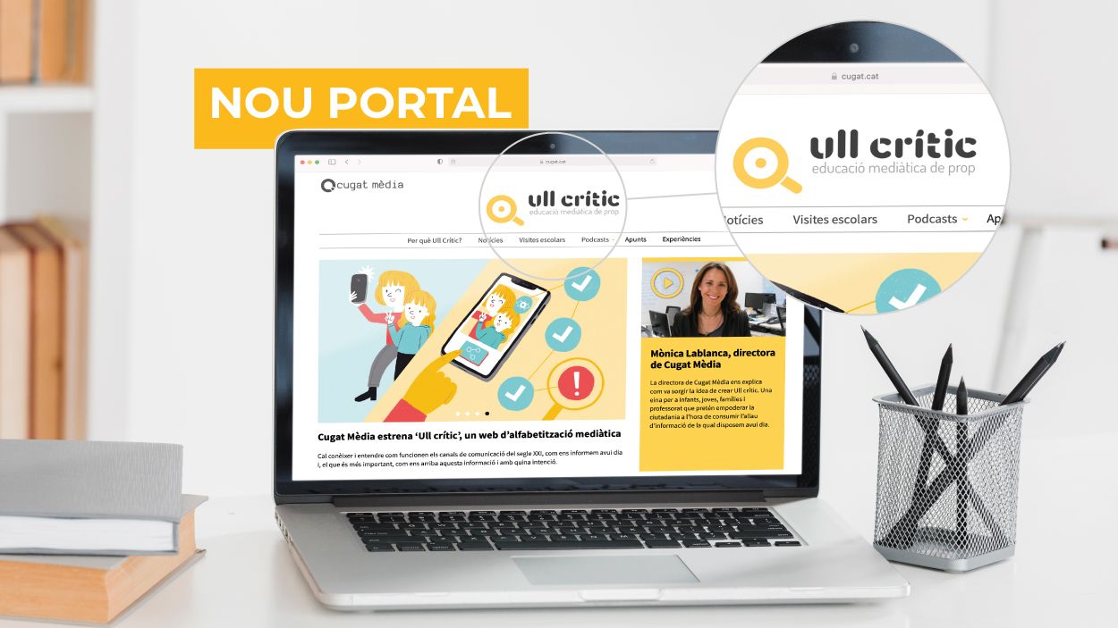 Ull Crític: el portal de Cugat Mèdia per a l'alfabetització mediàtica