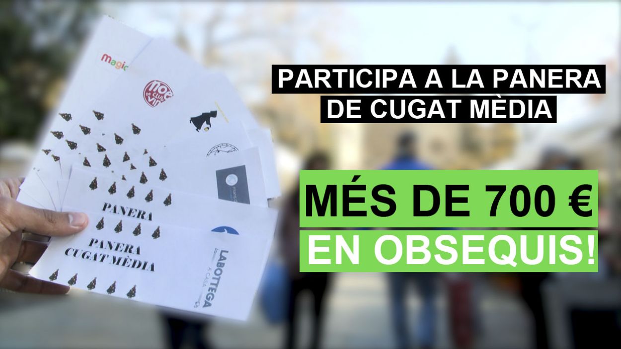 Torna la panera de Cugat Mèdia amb obsequis dels comerços de Sant Cugat