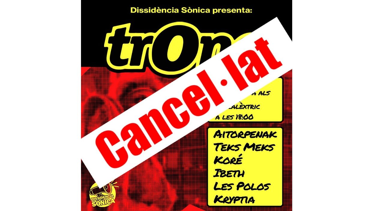 Dissidència Sònica cancel·la el festival Trona d'enguany