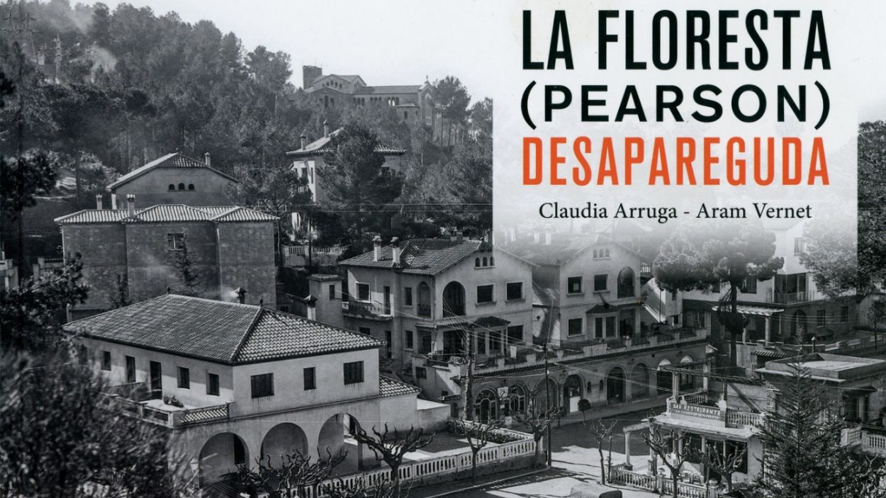 El llibre 'La Floresta (Pearson) Desapareguda' endinsa el lector en la historia del barri