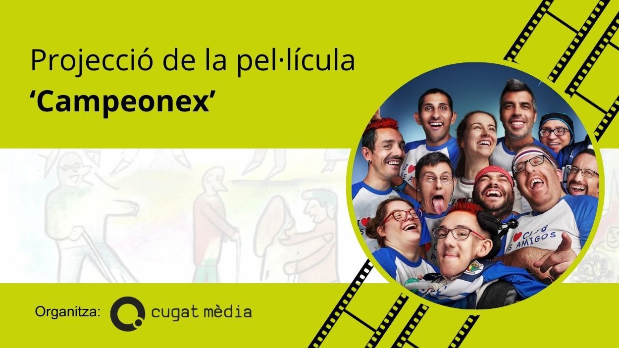 Cugat Mèdia convida a la projecció de 'Campeonex' per al  Dia internacional de les persones amb discapacitat