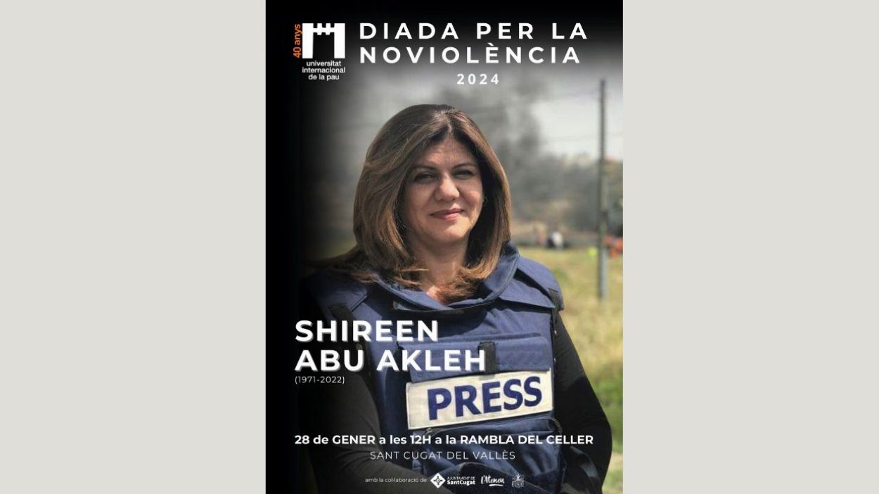 La Diada per la No-Violència homenatja la periodista palestina Shireen Abu Akleh