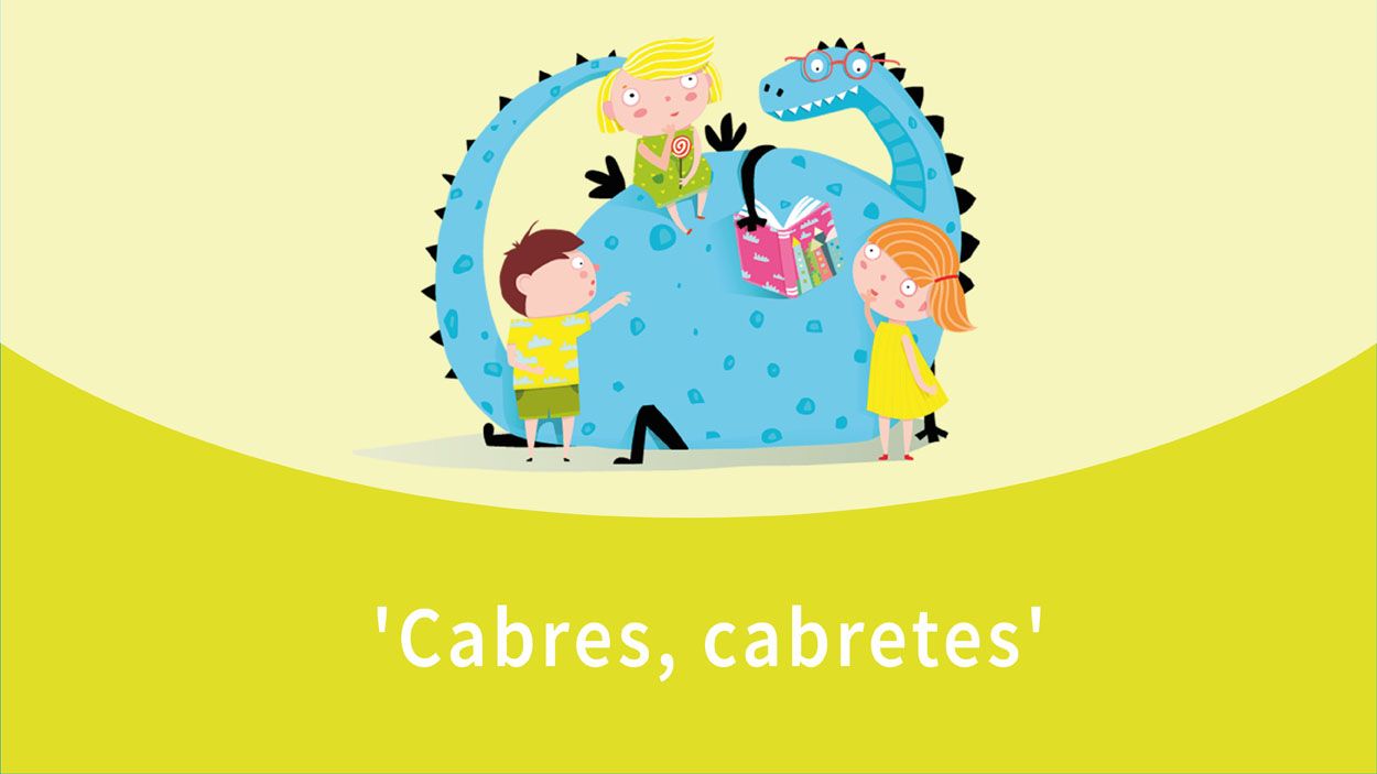 L'hora dels contes: 'Cabres, cabretes'