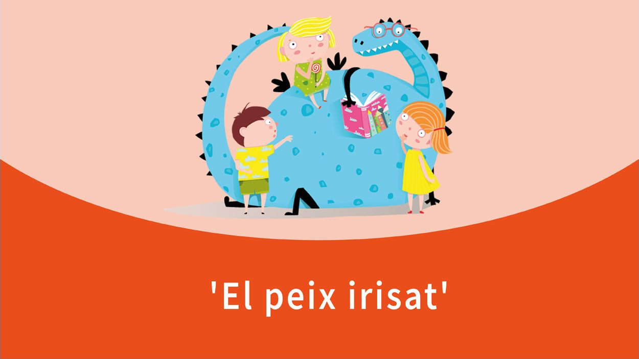 L'hora dels contes: 'El peix irisat'