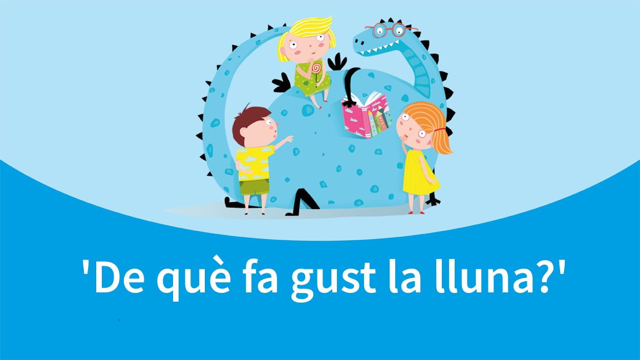 L'hora dels contes:'De què fa gust la lluna?'