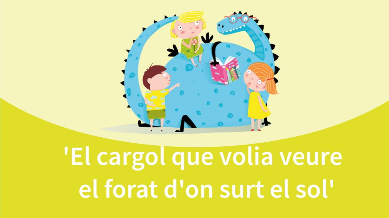 L'hora dels contes: 'El cargol que volia veure el forat d'on surt el sol'
