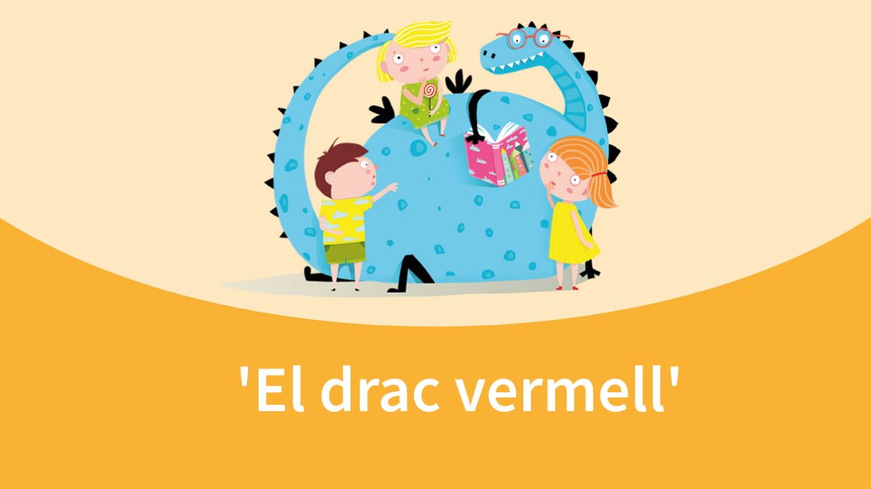 L'hora dels contes: 'El drac vermell'