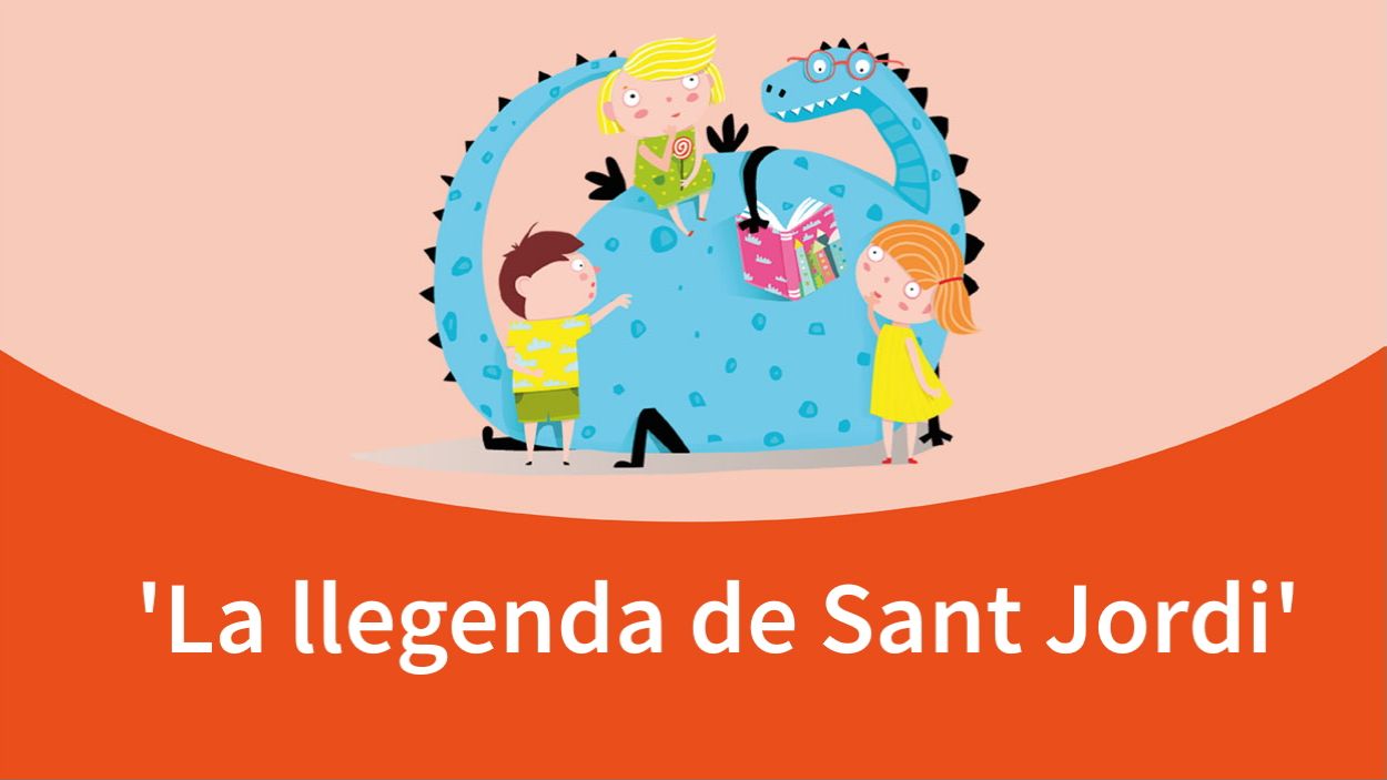 L'hora dels contes: 'La llegenda de Sant Jordi'