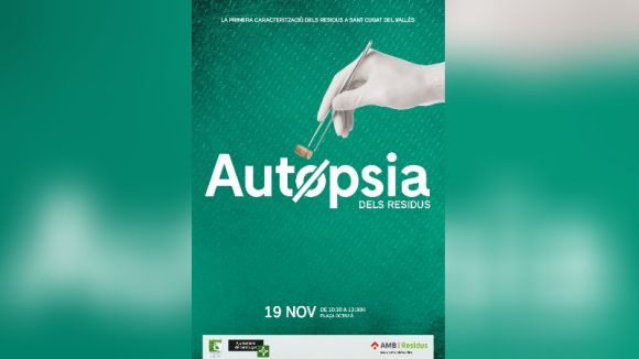 Sant Cugat acull 'una autòpsia de residus' avui per conscienciar sobre el reciclatge