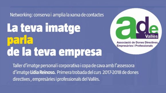 L'Associació Ade Vallès comença el curs aquest dijous amb formació sobre la imatge personal i corporativa