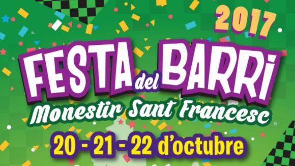 El barri del Monestir-Sant Francesc engega tres dies de festa major dedicades a la pagesia