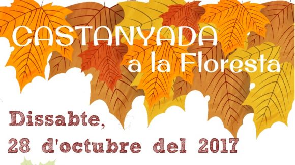 Doble ració de Castanyada per a la Floresta