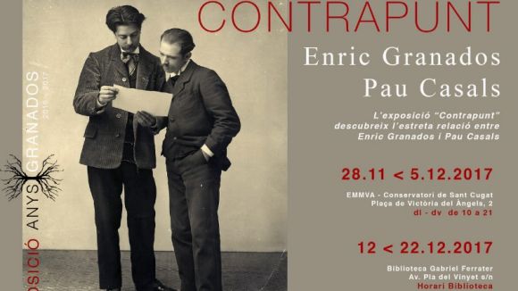 La Biblioteca Gabriel Ferrater acull l'exposició 'Contrapunt' sobre la relació entre Granados i Casals
