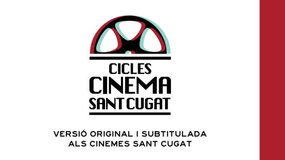 La programació fins al juliol dels nous cicles de cinema a Cinesa arrenca dijous vinent
