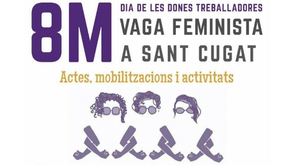 La crida a la vaga feminista arriba a Sant Cugat amb piquets, activitats i una manifestació