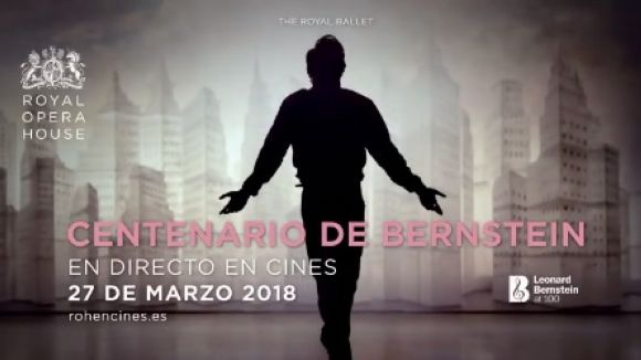 Cinesa ret homenatge a Leonard Bernstein des del Ballet Real de Londres