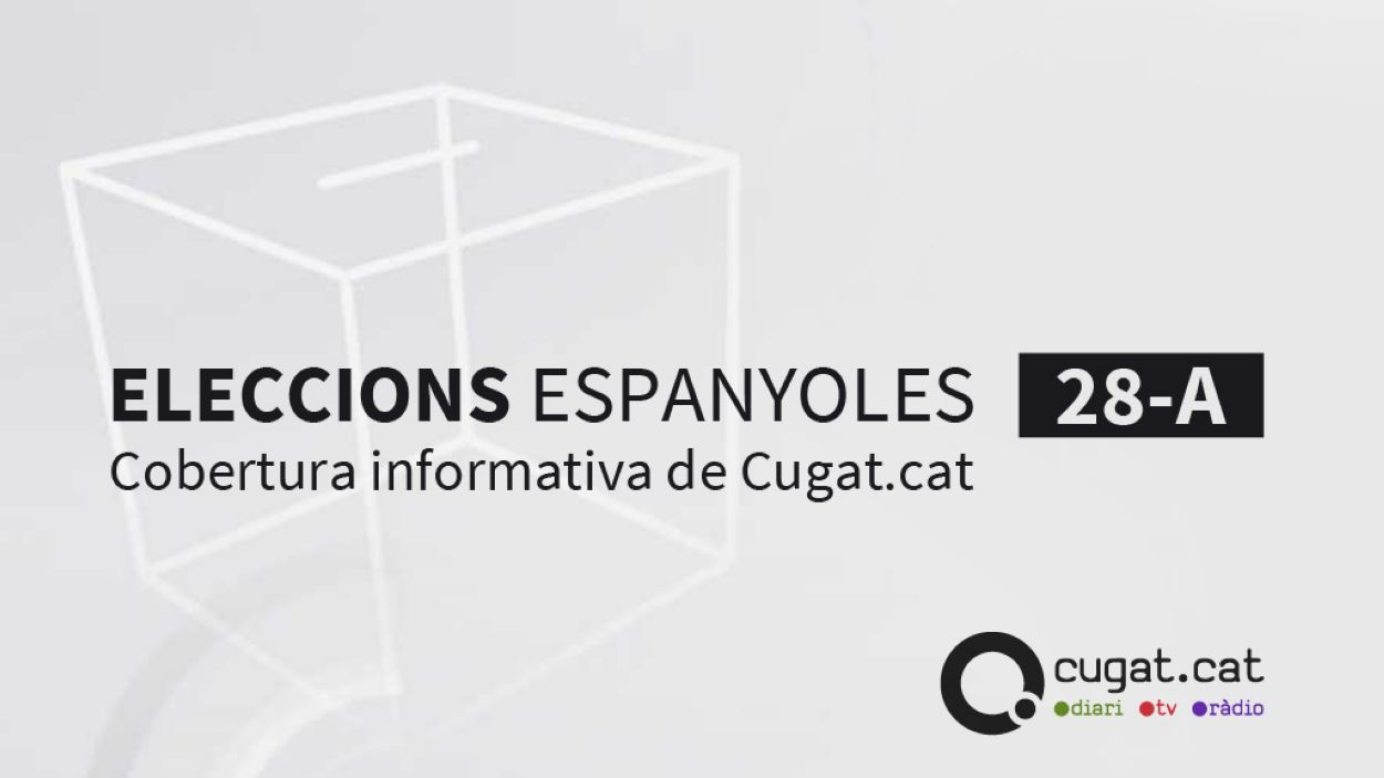 Cobertura especial de Cugat.cat amb motiu de les eleccions espanyoles del 28-A
