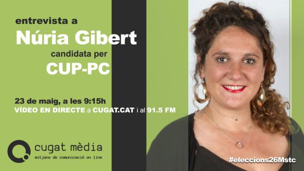 Núria Gibert, l'alcaldable de la CUP-PC, aquest dijous al cicle d'entrevistes electorals