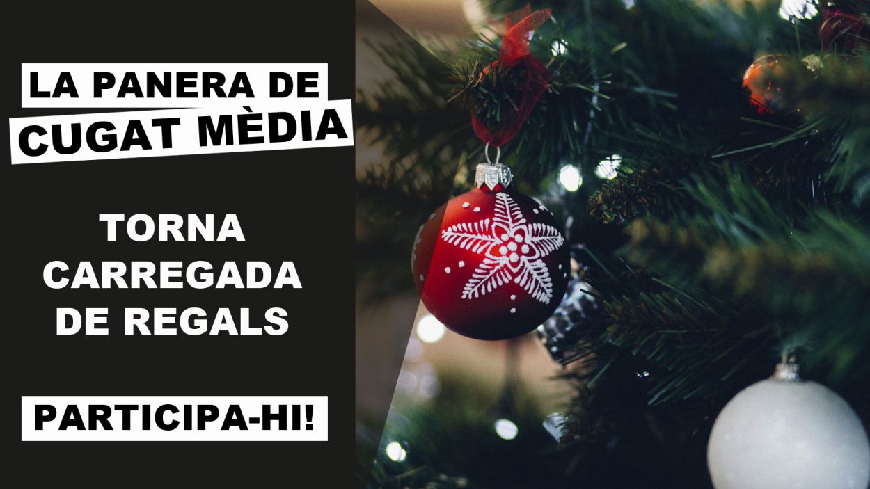 Guanya la panera de Nadal de Cugat Mèdia valorada en més de 700 euros