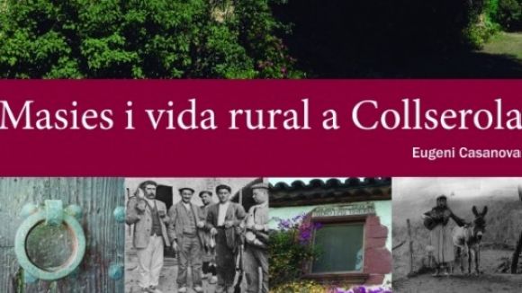 Can Bell i Can Jané, protagonistes d'un llibre sobre la vida a les masies de Collserola