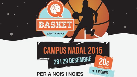 El Qbasket Sant Cugat organitza un campus solidari per Nadal
