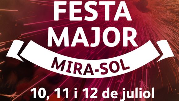 La Festa Major de Mira-sol comença avui amb pregó de Marta Pessarrodona