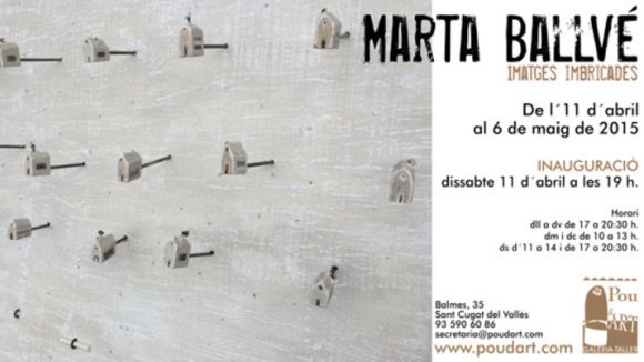 L'artista Marta Ballvé exposa les seves 'Imatges Imbricades' a Pou d'Art