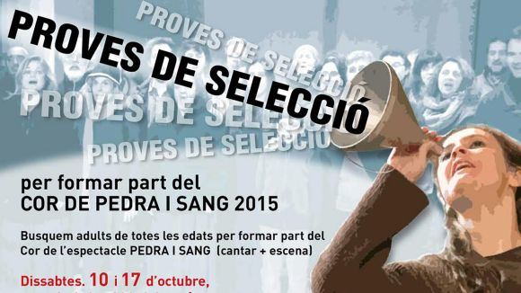 Amics de Pedra i Sang busquen noves veus per al cor de l'espectacle