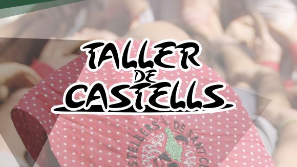 Cancel·lat el taller de castells dels Gausacs d'aquest dimecres per la pluja