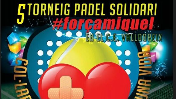 La 5a edició del torneig de pàdel solidari Força Miquel reunirà 400 parelles entre el 7 i el 17 de juny
