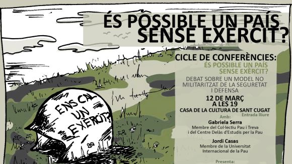 'És possible un país sense exèrcit?', conferència-debat avui amb la Unipau