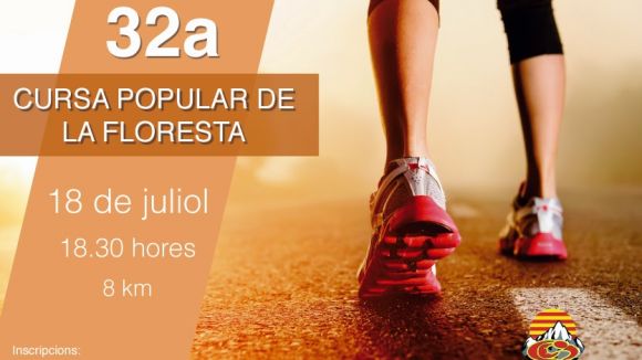 Arriba la 32a edició de la Cursa de la Floresta el dissabte 18 de juliol