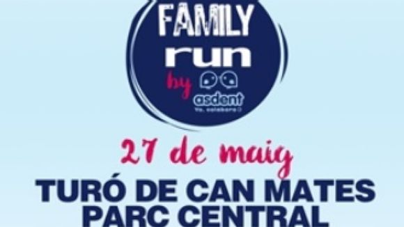 La Cursa Family Run by Asdent arriba aquest diumenge al parc del Turó de Can Mates