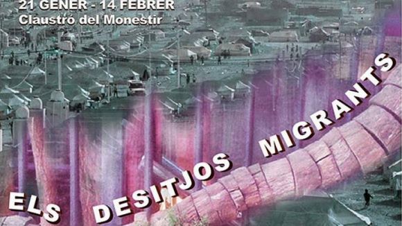 El Claustró del Monestir acull la mostra 'Els desitjos migrants' fins al 14 de febrer