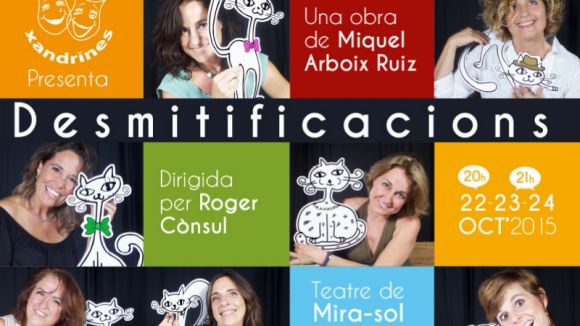 'Desmitificacions' arriba avui a l'escenari del Teatre de Mira-sol