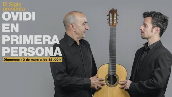 El monòleg musical 'Ovidi en primera persona', avui al Siglo Mercantic