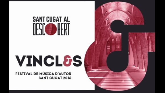 El Festival Vincles porta música d'autor amb segell santcugatenc a la ciutat