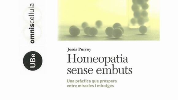 L'homeopatia i la ciència, a 'El Pou', amb el doctor en Biologia Jesús Purroy