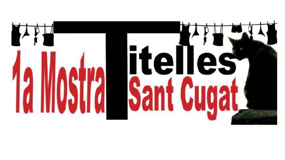 Alt: La 1a Mostra de Titelles aterra a Sant Cugat aquest cap de setmana amb representacions a Can Ninot i Cal Temerari