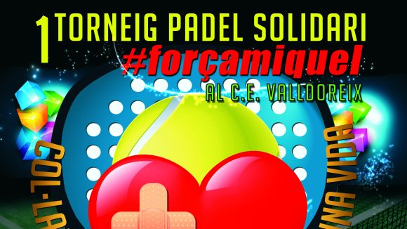 La 1a edició del torneig de pàdel solidari #forçamiquel supera les 170 inscripcions