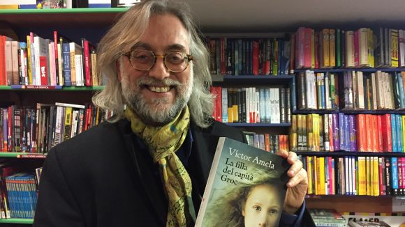 Víctor Amela: 'He entès millor qui sóc i d'on vinc mentre escrivia 'La filla del Capità Groc''