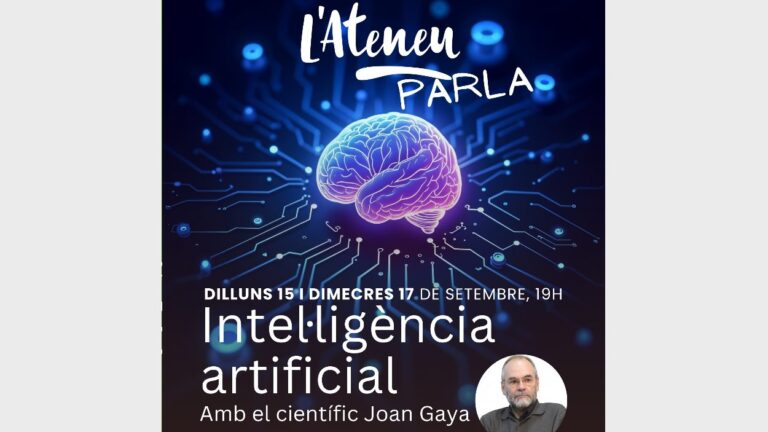 L'Ateneu Parla: 'Intel·ligència artificial', amb el científic Joan Gaya [2 sessions] - Imatge destacada