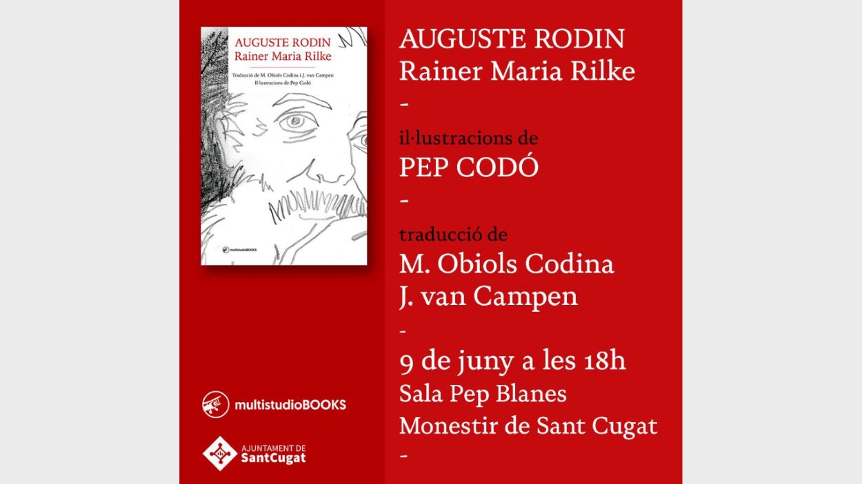 Presentació de llibre: 'Auguste Rodin', de Rainer Maria Rilke - Cugat Mèdia