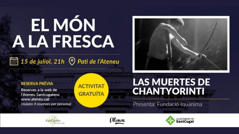 Cinema documental 'El món a la fresca': 'Las muertes de Chantyorinti' - Imatge destacada