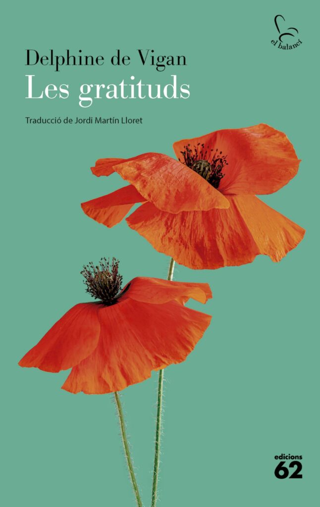 Portada de 'Les Gratituds' de Delphine de Vigan publicada per Edicions 62
